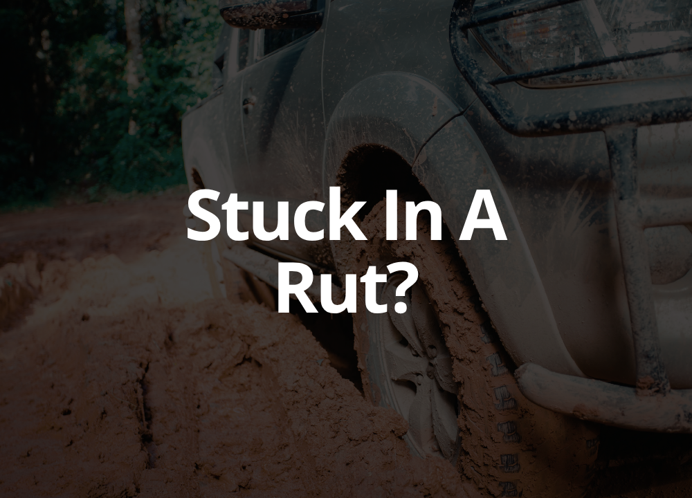 Stuck in a rut