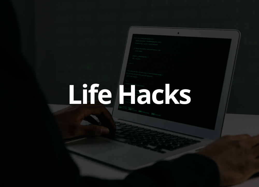 life hack