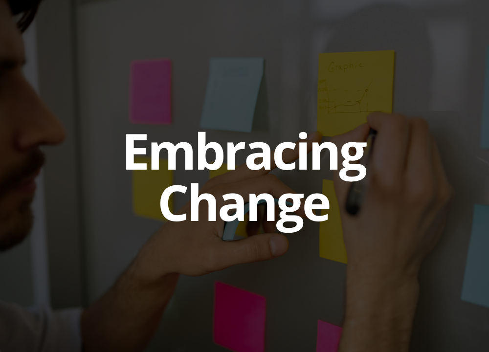 embracing change