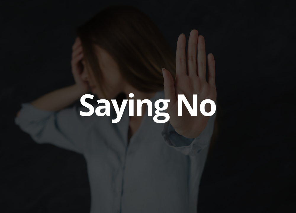 saying no