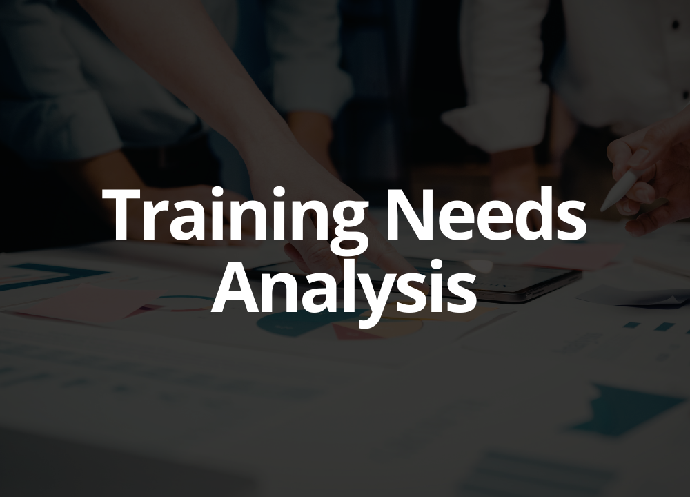 Training Needs Analysis