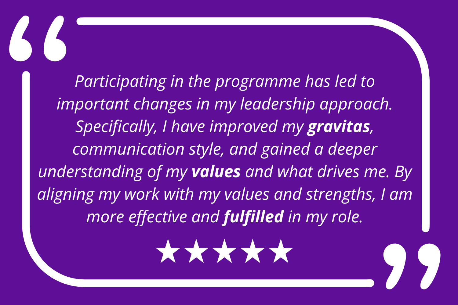 Copy of It taught me that authenticity is key to building trust with my team and inspiring them to follow my lead. Additionally, the course helped me to understand myself better, particularly my c (2)